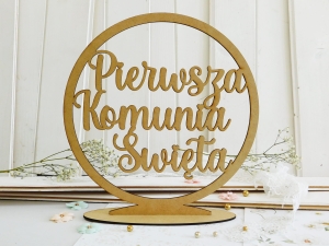 HDF - Komunia Święta - Napis KOŁO + podstawka 