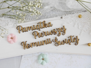 HDF - Komunia Święta - Napis - Pamiątka Pierwszej Komunii Świętej