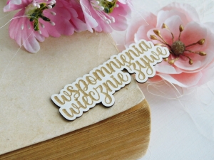 Tekturka - Napis - wspomnienia wiecznie żywe