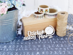 Tekturka - Szkoła - Dziękuję naszej Pani z globusem