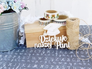 Tekturka - Szkoła - Dziękuję naszej Pani z biretem