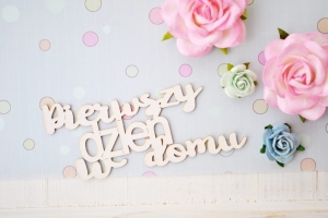 Tekturka - Pierwszy dzień w domu