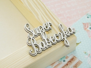 Tekturka - Babeczka - Napis - Super Babeczka z tłem